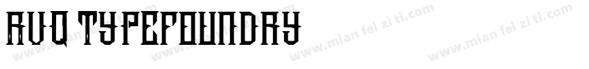 Rvq Typefoundry字体转换
